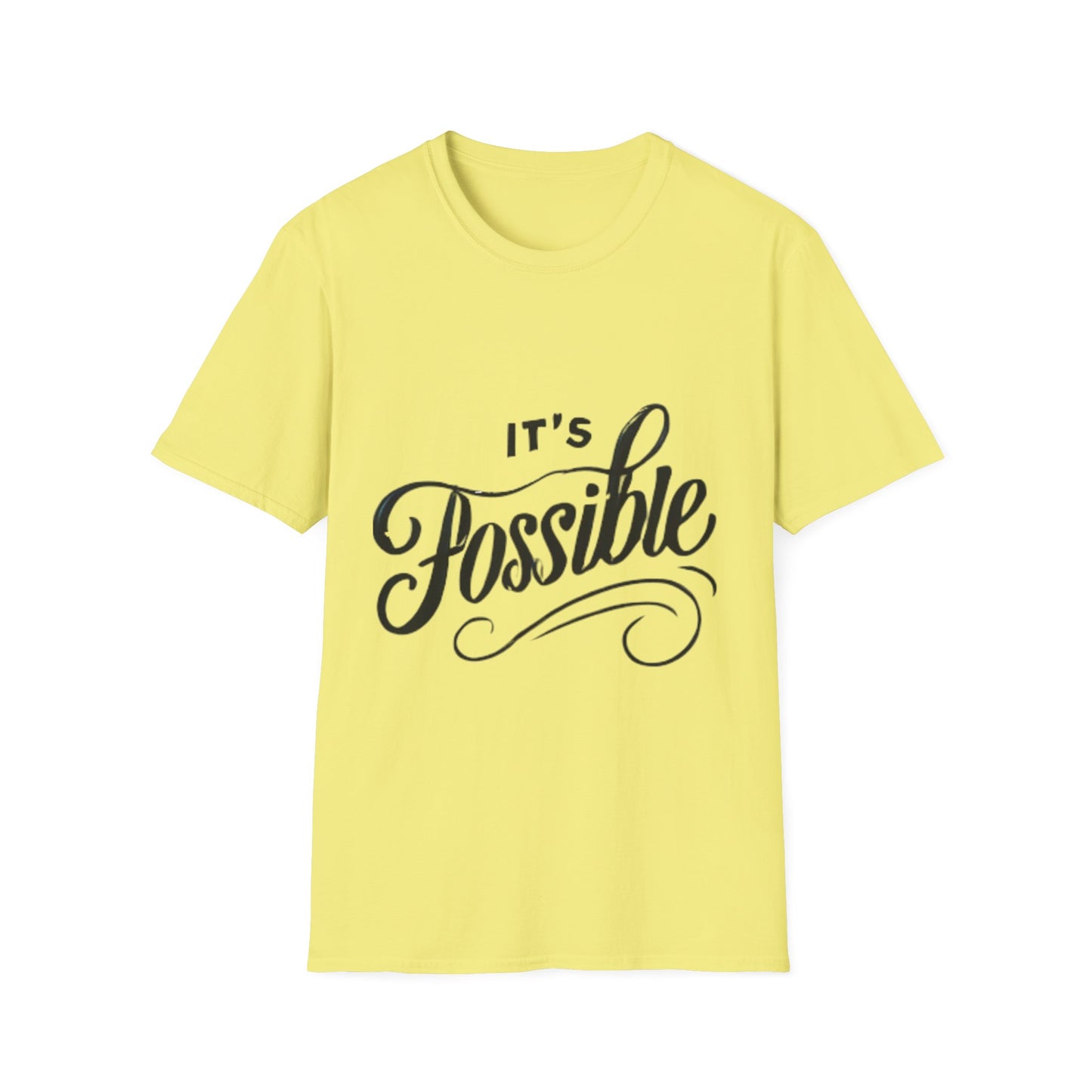 "It's Possible" Motivational Unisex Softstyle T-Shirt