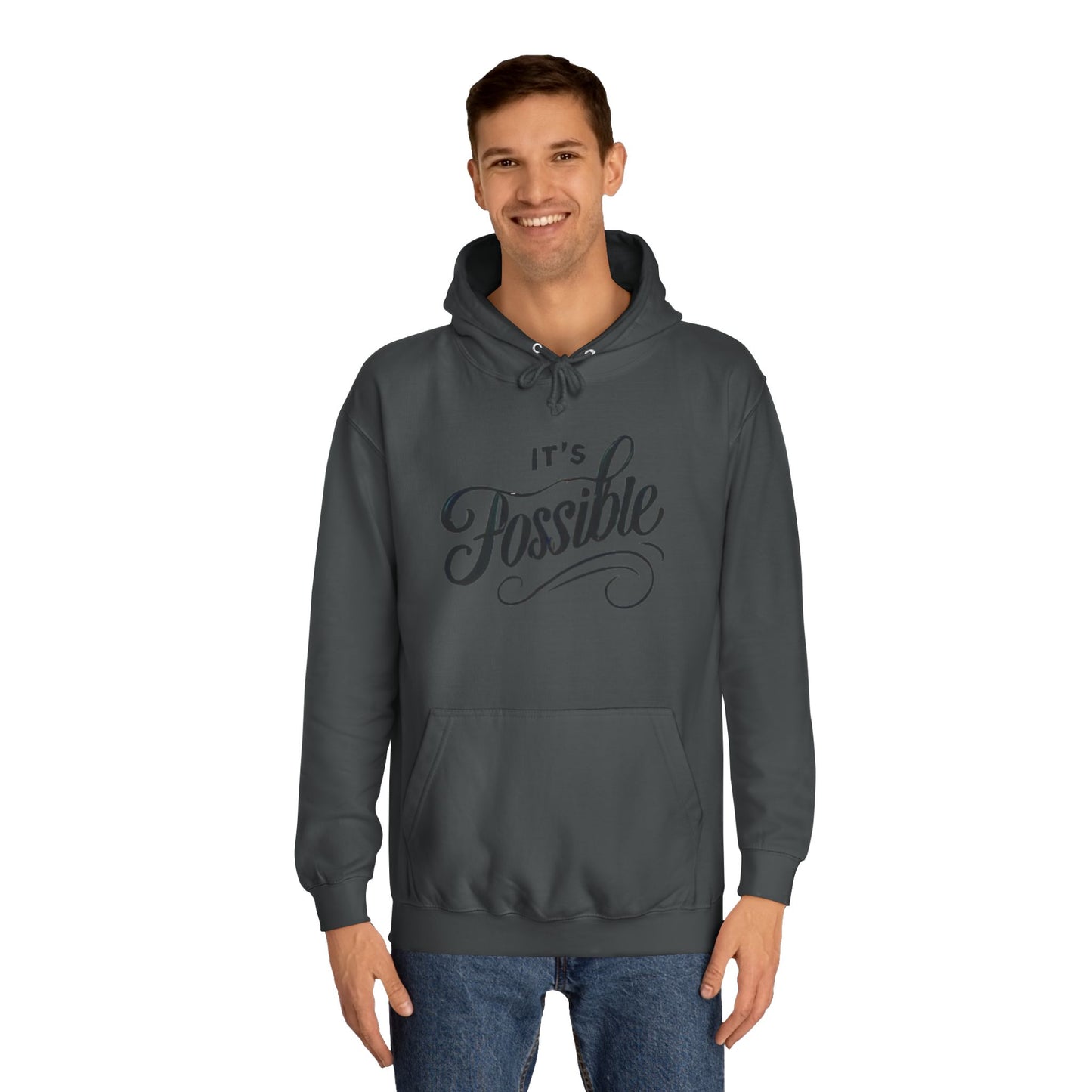 "It's Possible" Motivational Hoodie