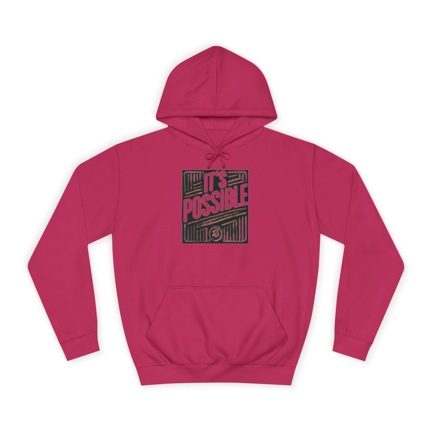 "It's Possible" Motivational Hoodie