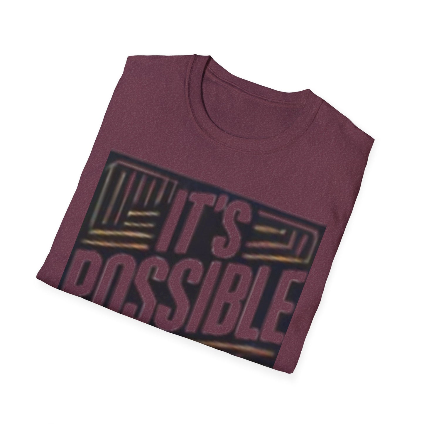 "It's Possible" Motivational Unisex Softstyle T-Shirt