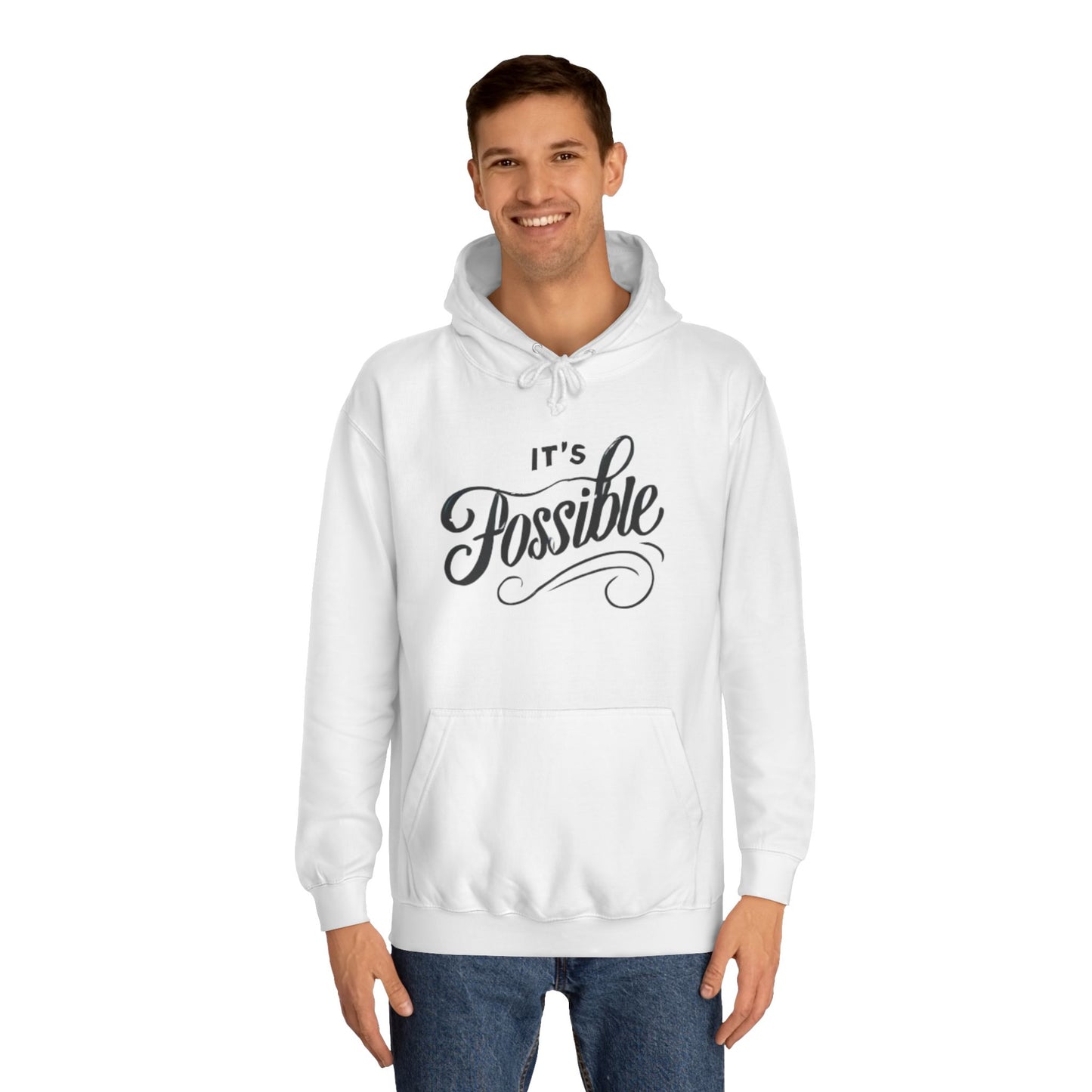 "It's Possible" Motivational Hoodie