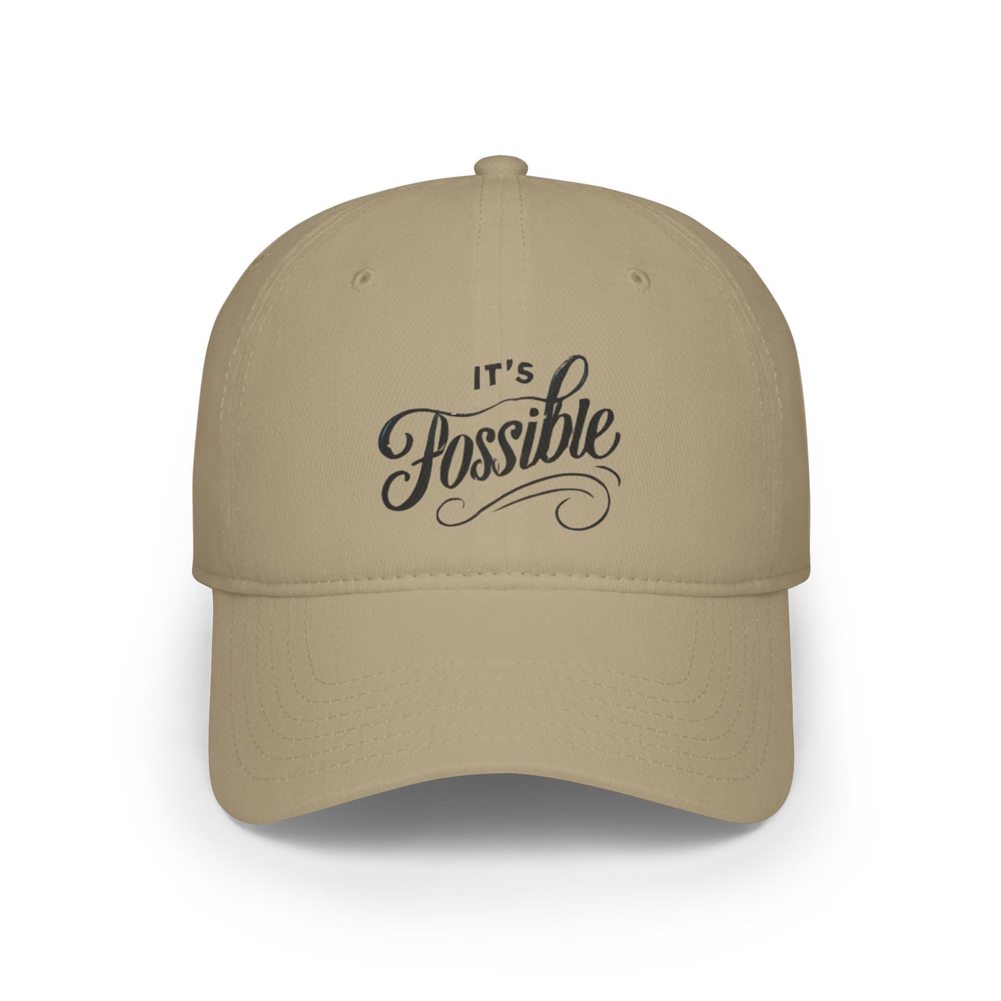 "It's Possible" Motivational Low Profile Baseball Cap