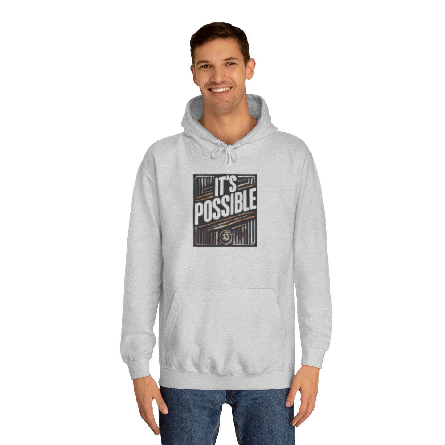 "It's Possible" Motivational Hoodie