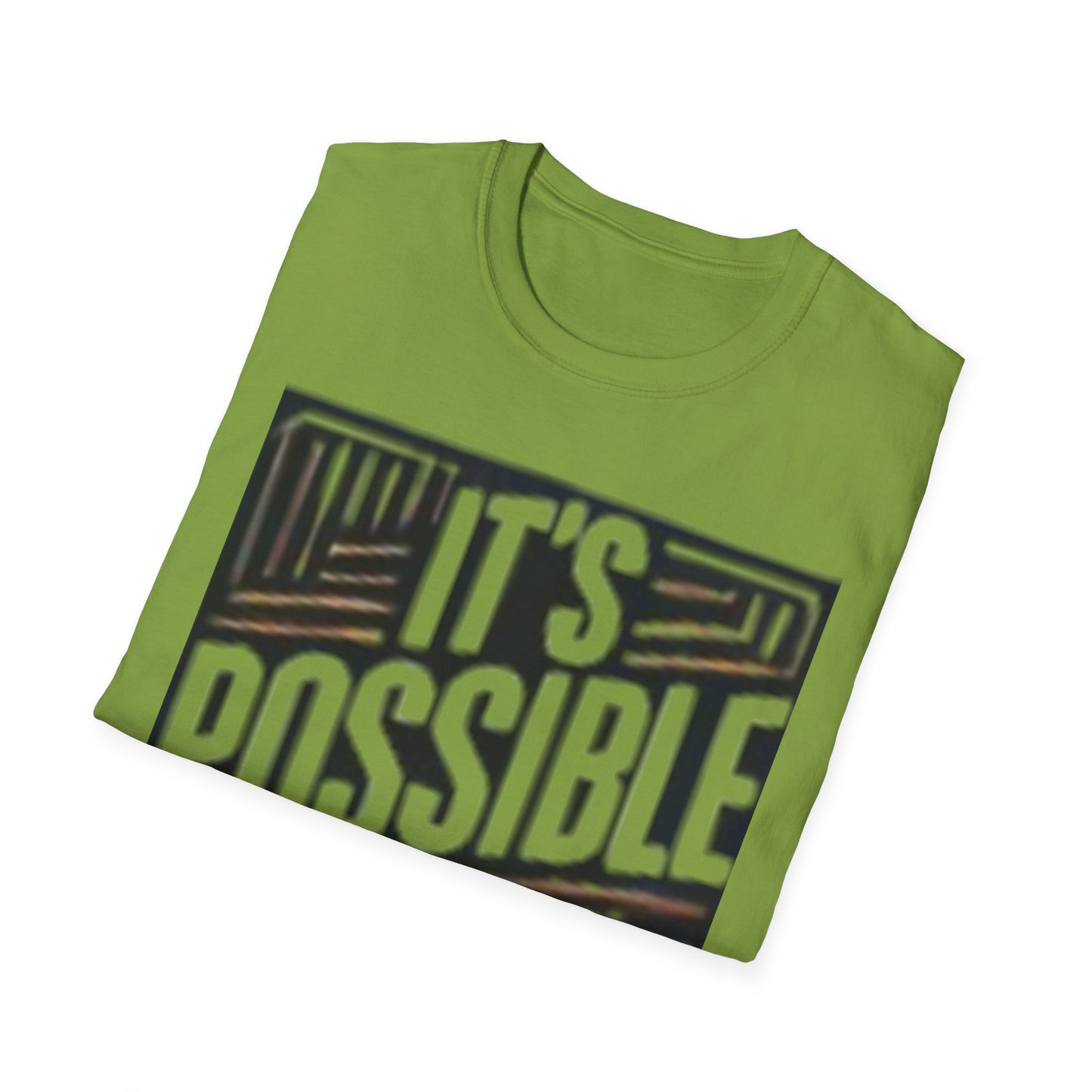 "It's Possible" Motivational Unisex Softstyle T-Shirt