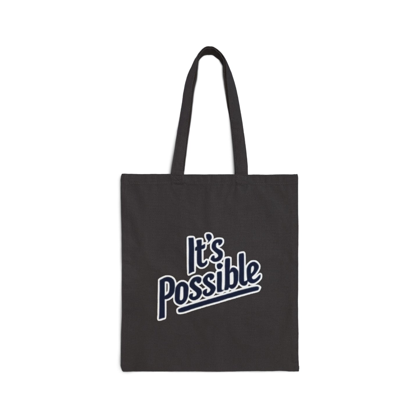 "It's Possible" Motivational Tote Bag