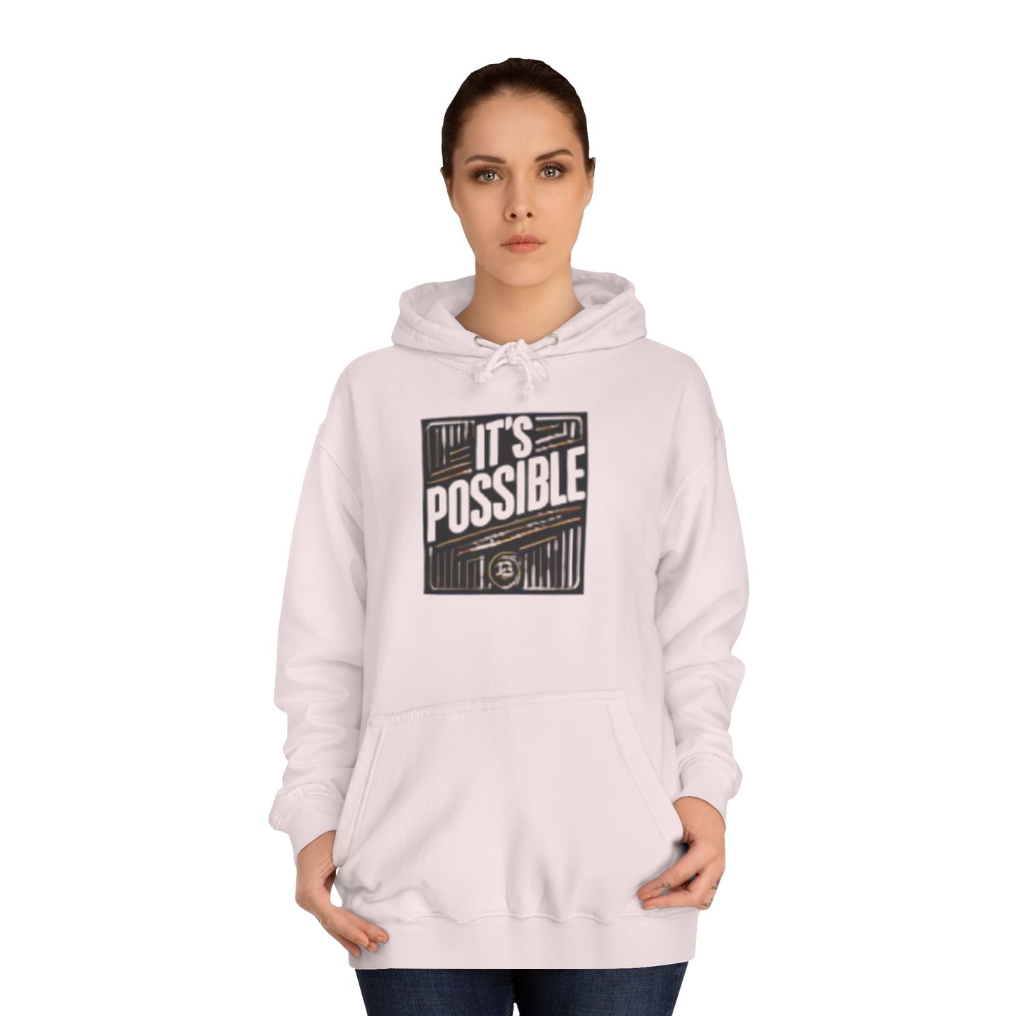 "It's Possible" Motivational Hoodie