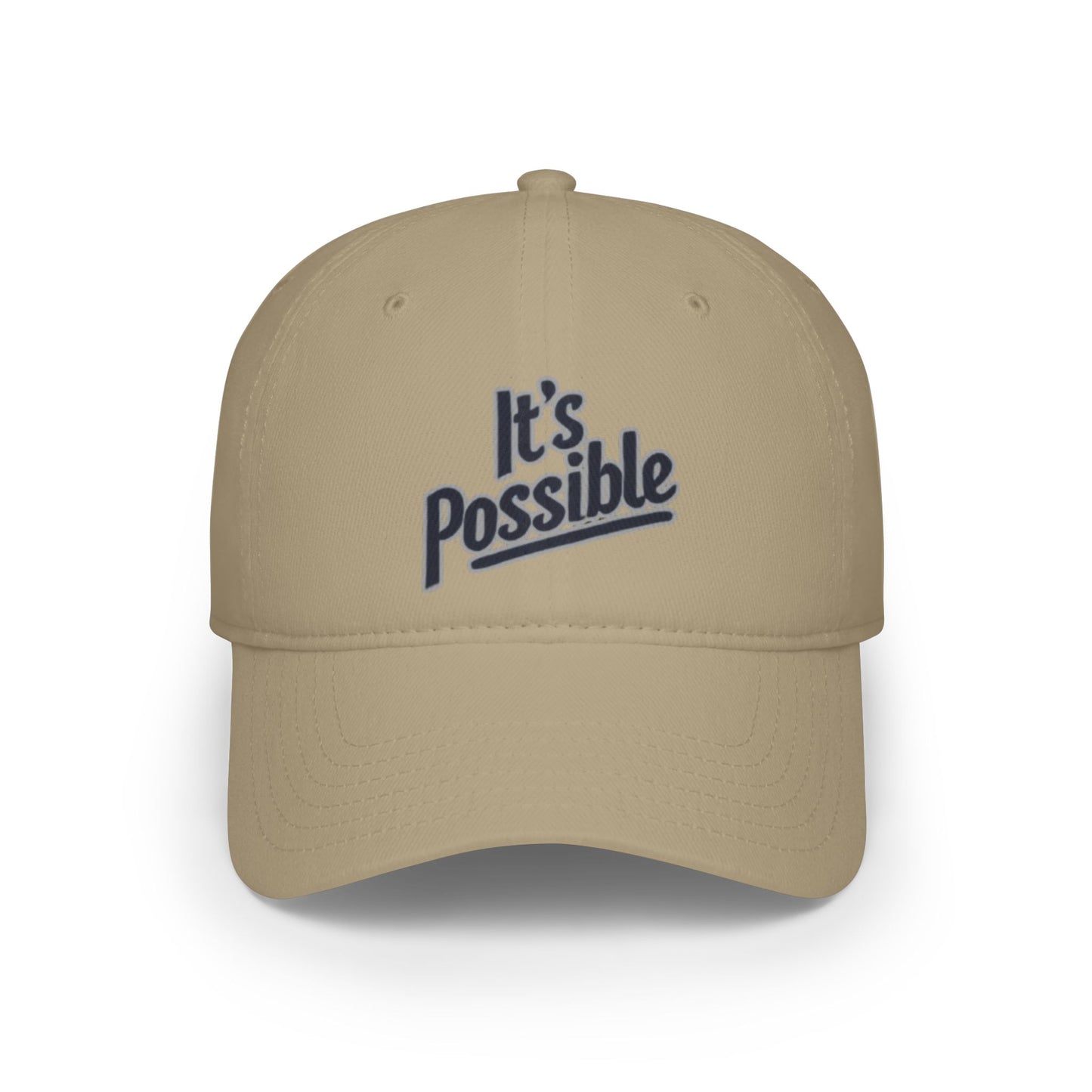 "It's Possible" Motivational Low Profile Baseball Cap