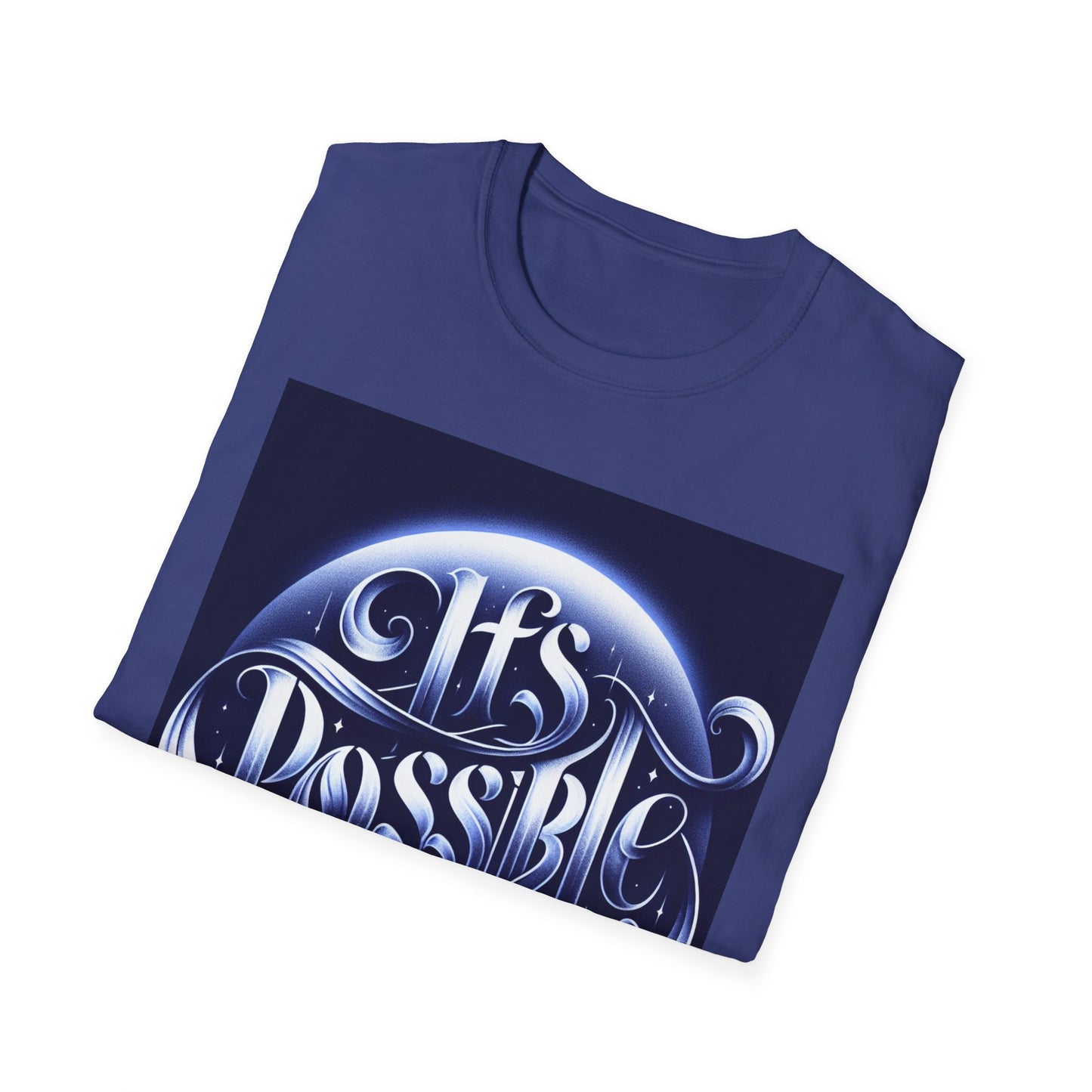 Limited Edition "It's Possible" Motivational Unisex Softstyle T-Shirt