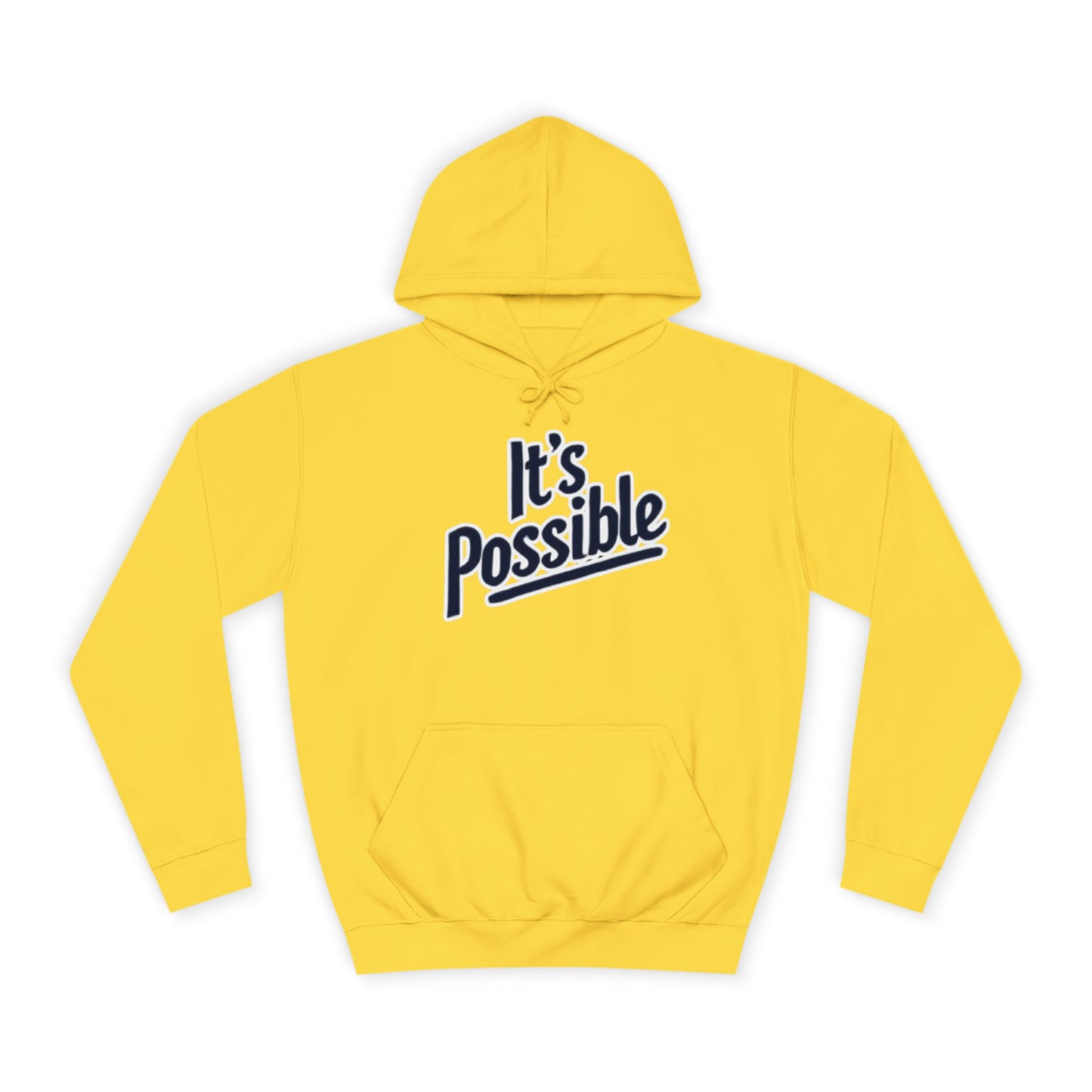 "It's Possible" Motivational Hoodie