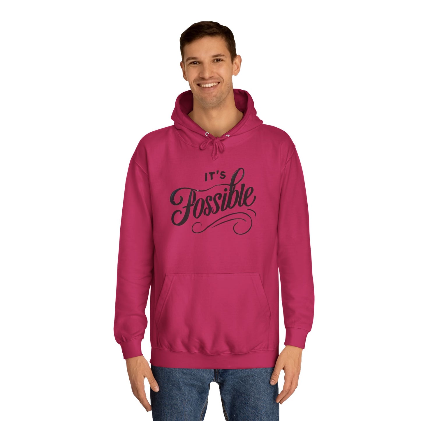 "It's Possible" Motivational Hoodie