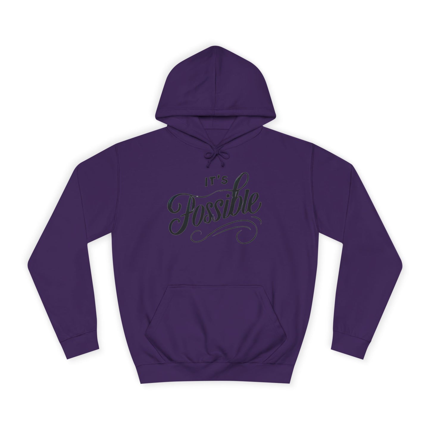 "It's Possible" Motivational Hoodie