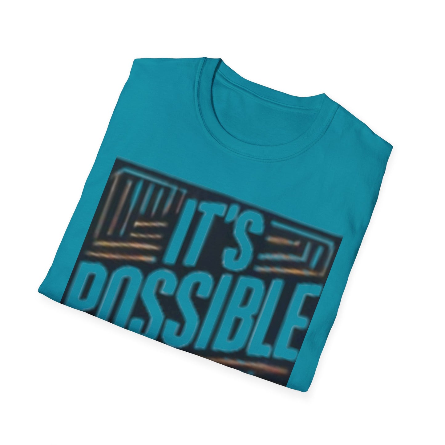 "It's Possible" Motivational Unisex Softstyle T-Shirt