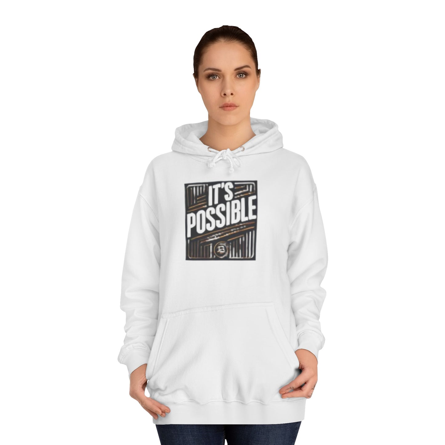 "It's Possible" Motivational Hoodie