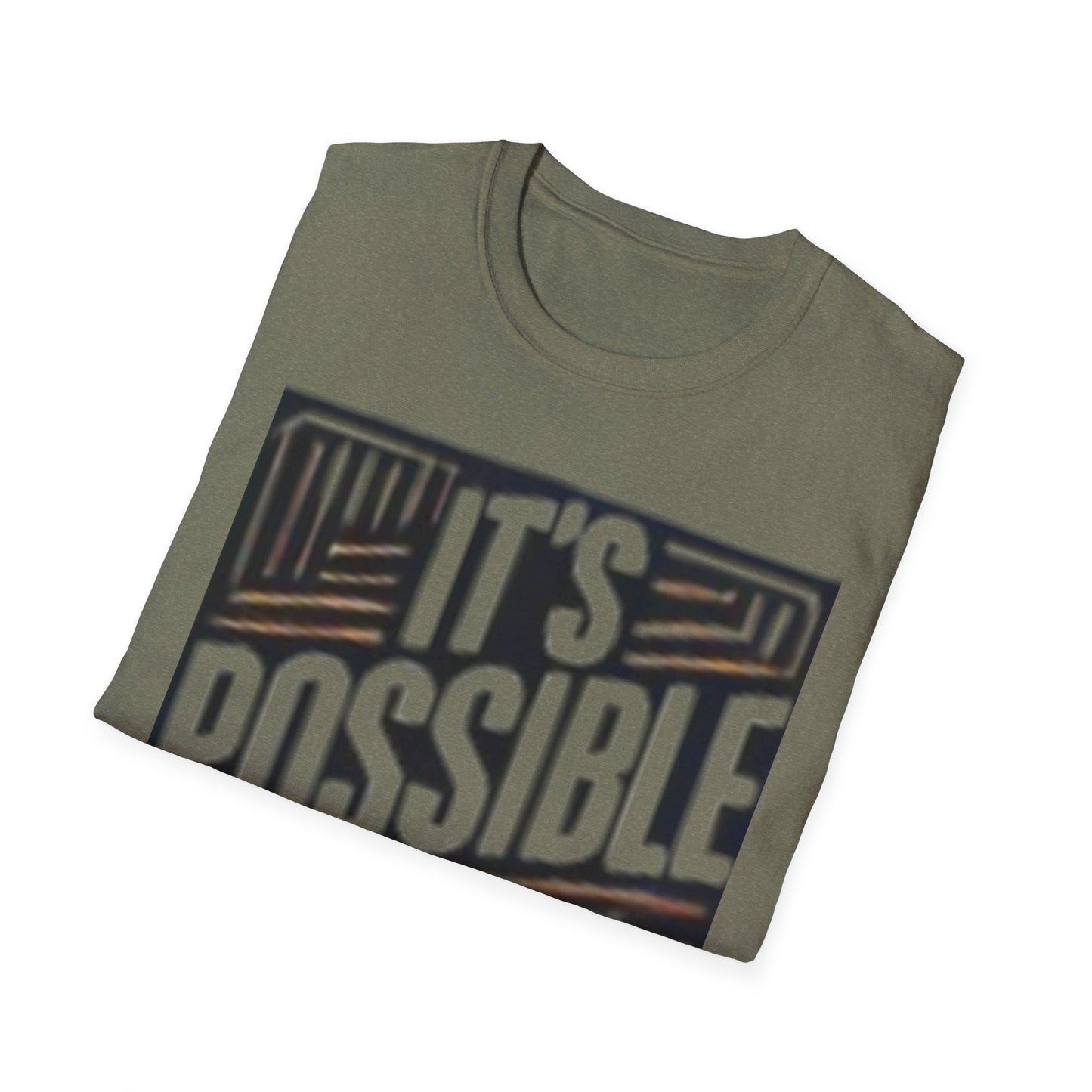 "It's Possible" Motivational Unisex Softstyle T-Shirt