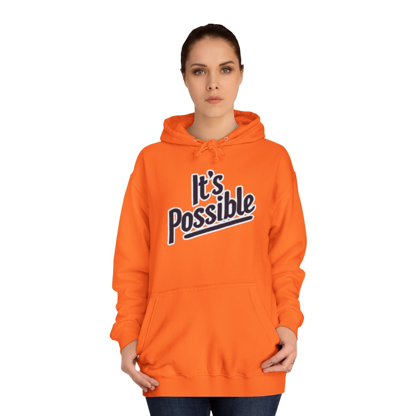 "It's Possible" Motivational Hoodie