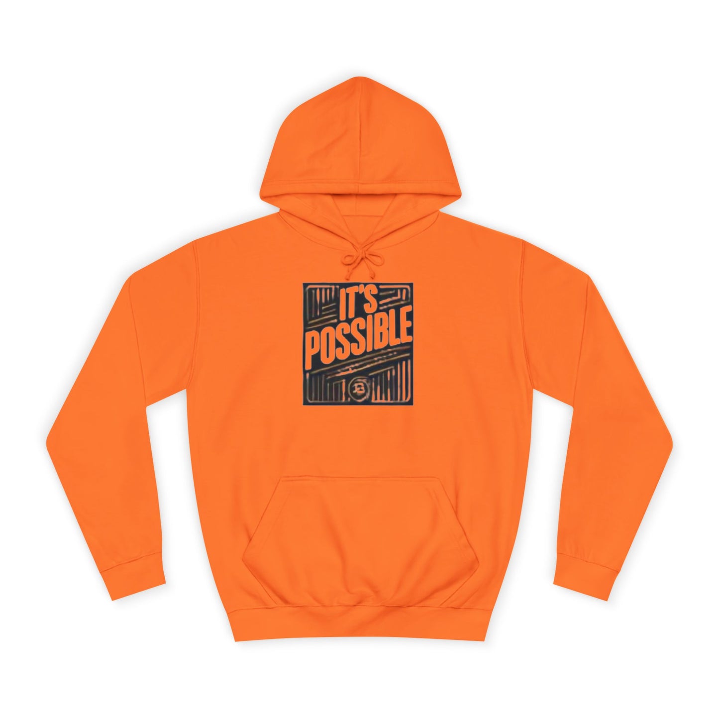 "It's Possible" Motivational Hoodie