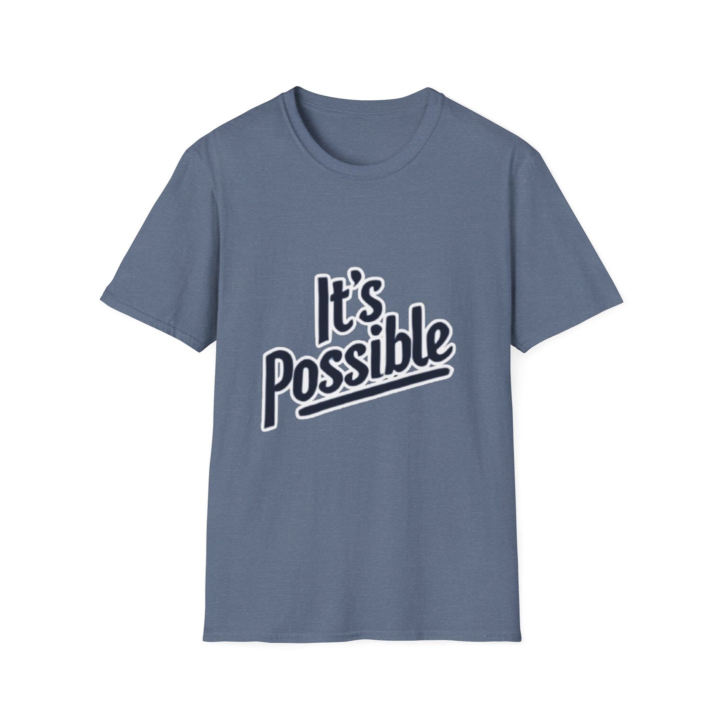 "It's Possible" Motivational Unisex Softstyle T-Shirt