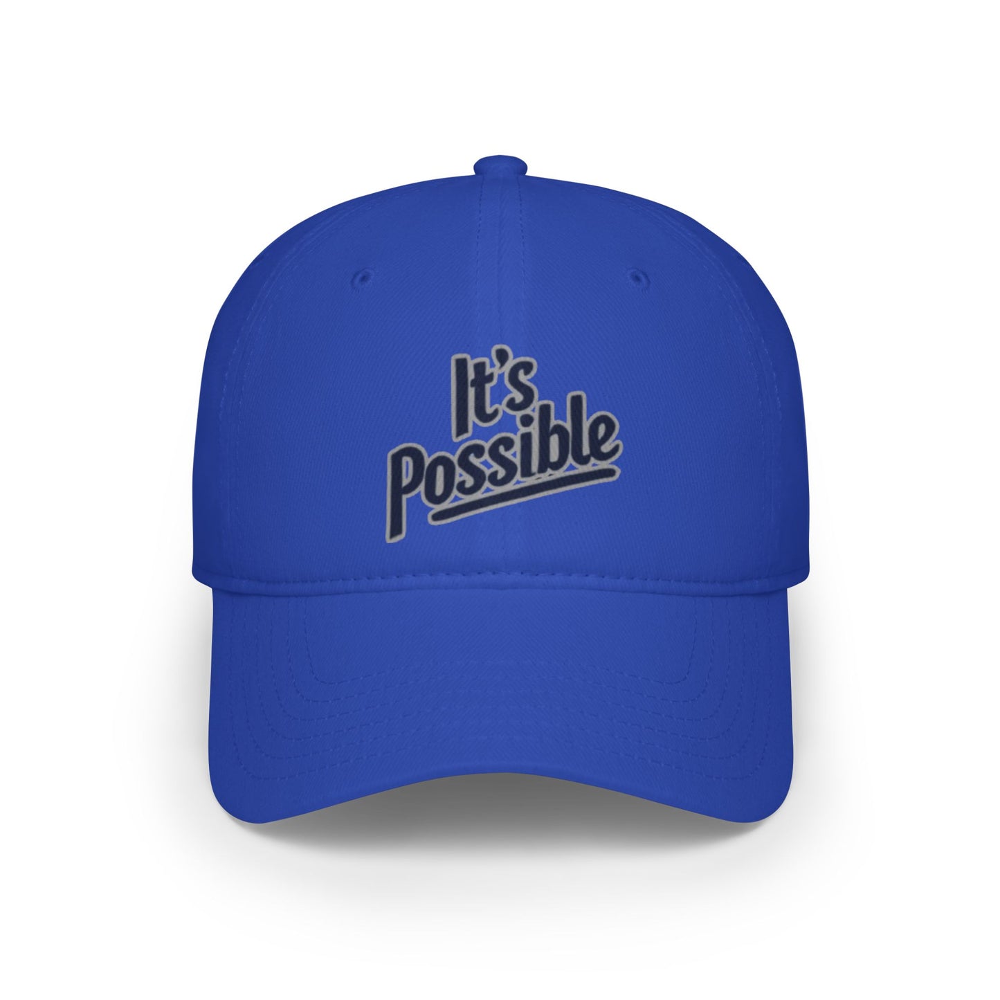 "It's Possible" Motivational Low Profile Baseball Cap