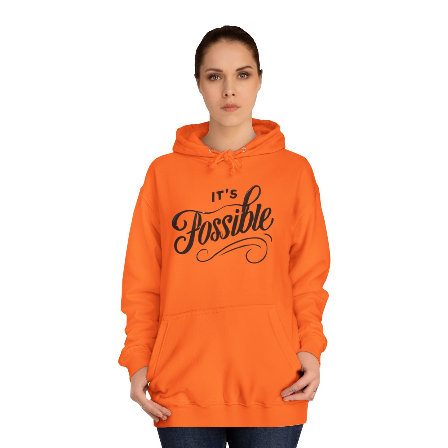 "It's Possible" Motivational Hoodie