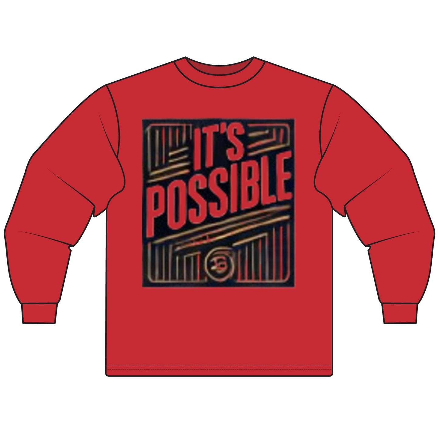 "It's Possible" Motivational Long Sleeve T-Shirt