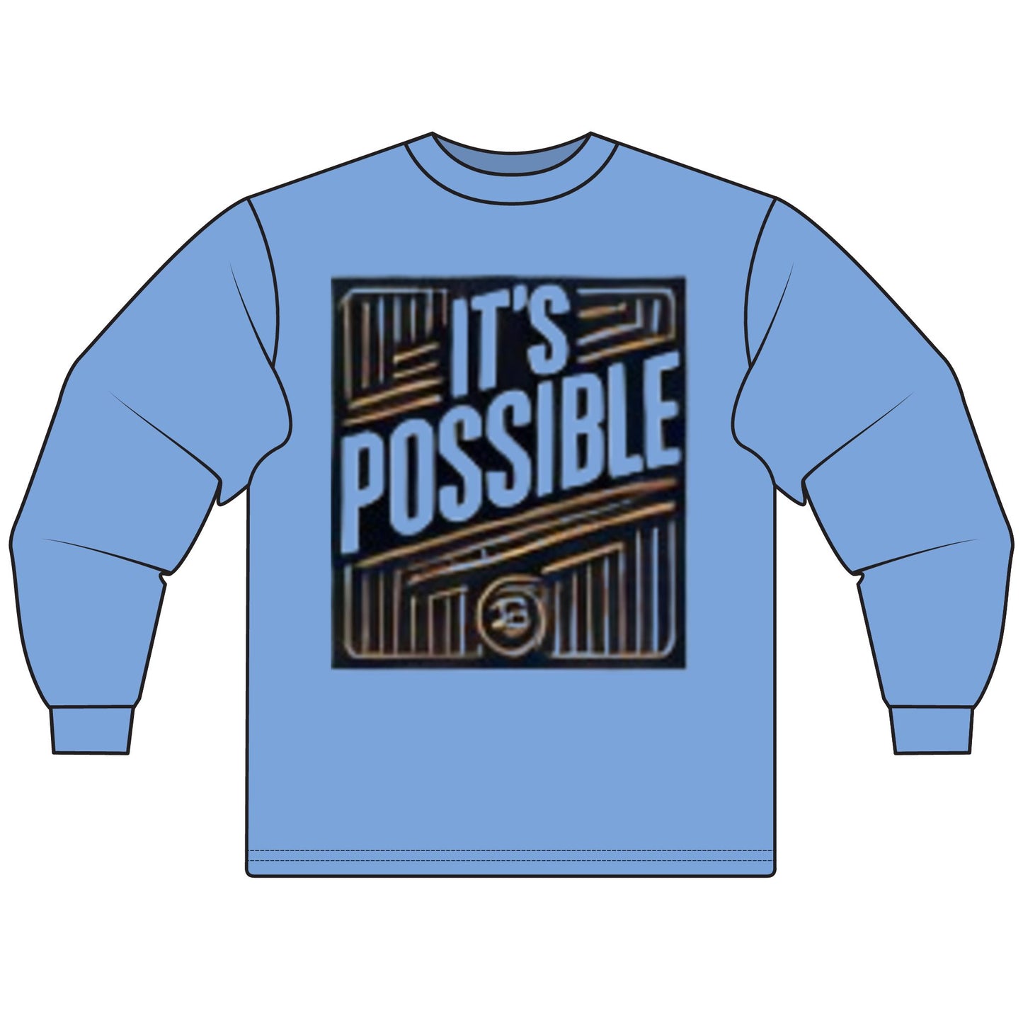 "It's Possible" Motivational Long Sleeve T-Shirt