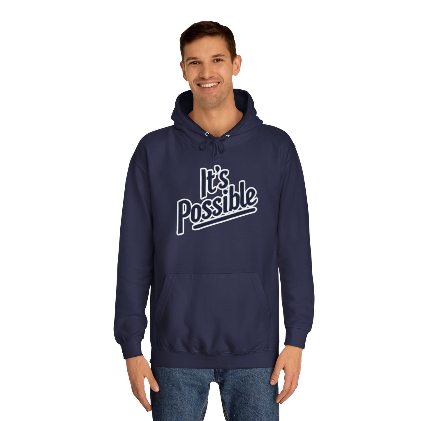 "It's Possible" Motivational Hoodie