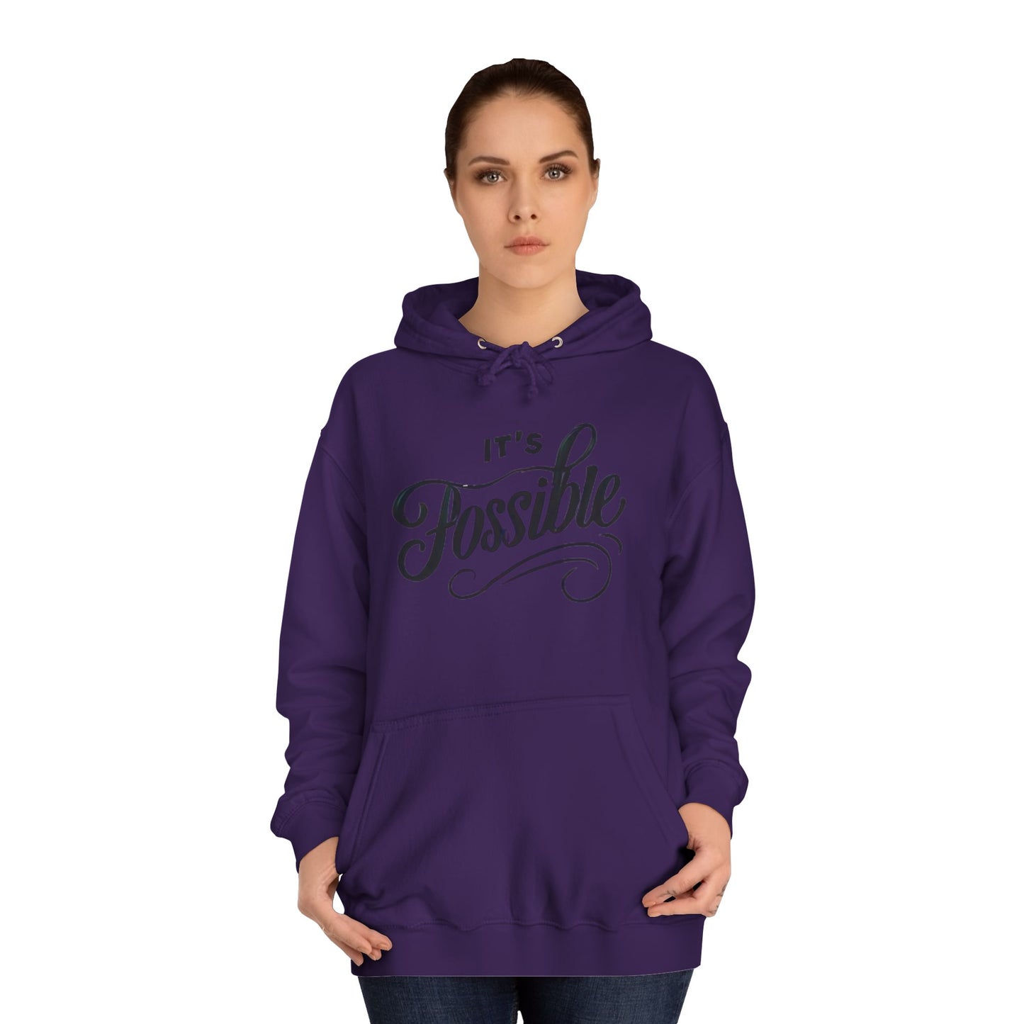 "It's Possible" Motivational Hoodie