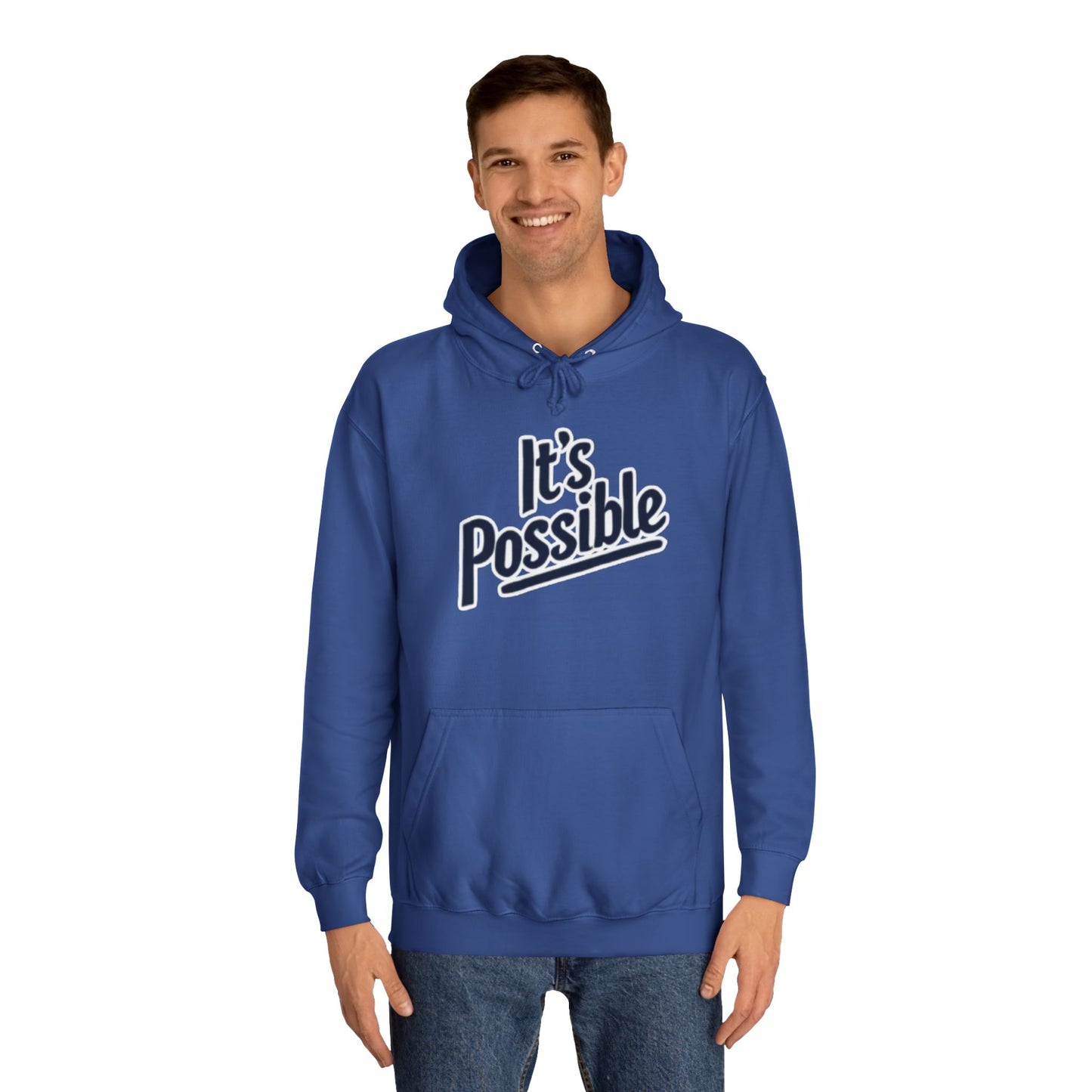 "It's Possible" Motivational Hoodie